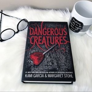 "Dangerous Creatures"Kami Garcia & Margaret Stohl
